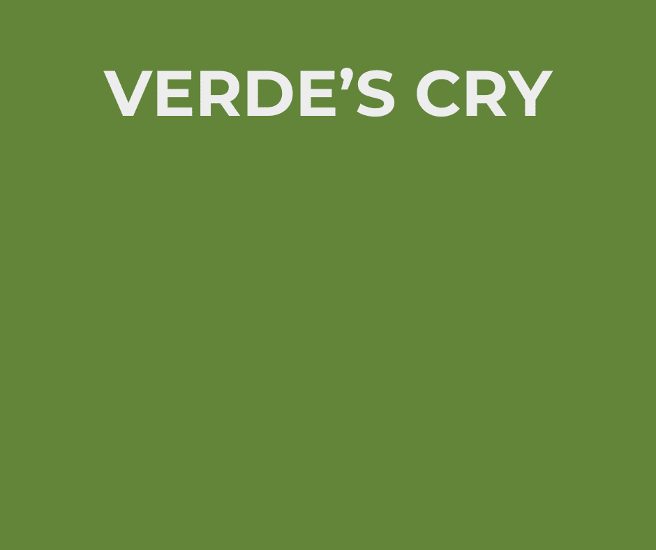 Verdes Cry
